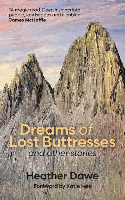 Dreams of Lost Buttresses and Other Stories